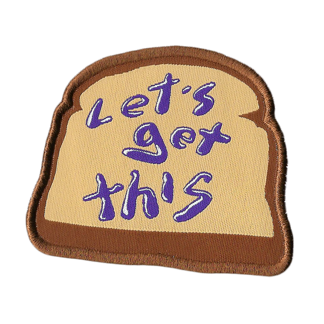 Let's Get This Bread Patch