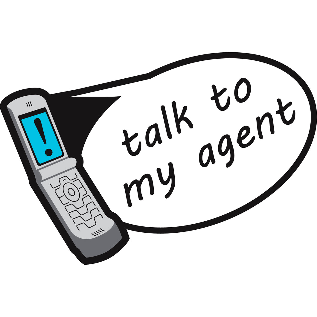 Talk To My Agent Sticker
